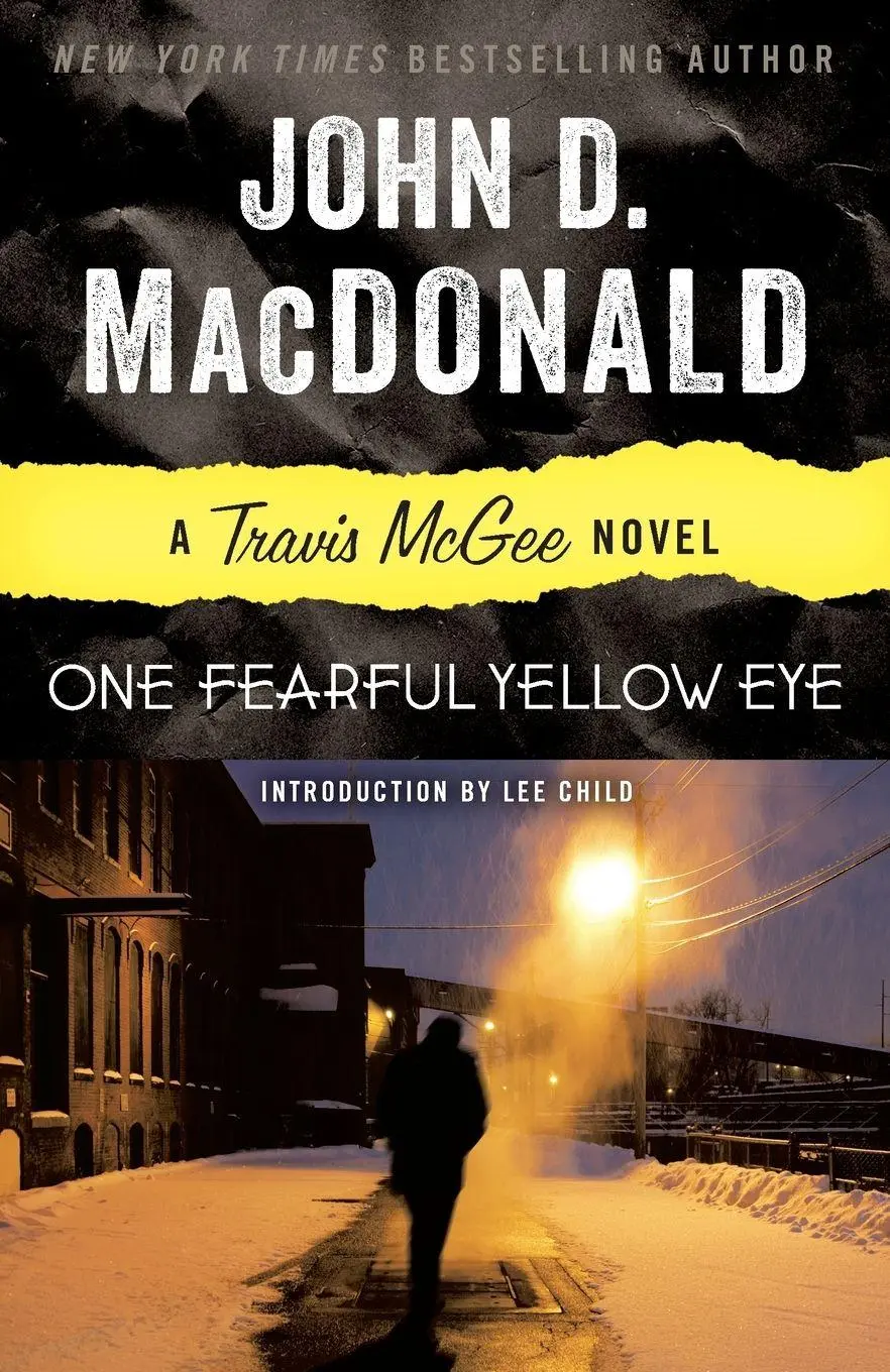 Cover: 9780812983999 | One Fearful Yellow Eye | A Travis McGee Novel | John D. Macdonald