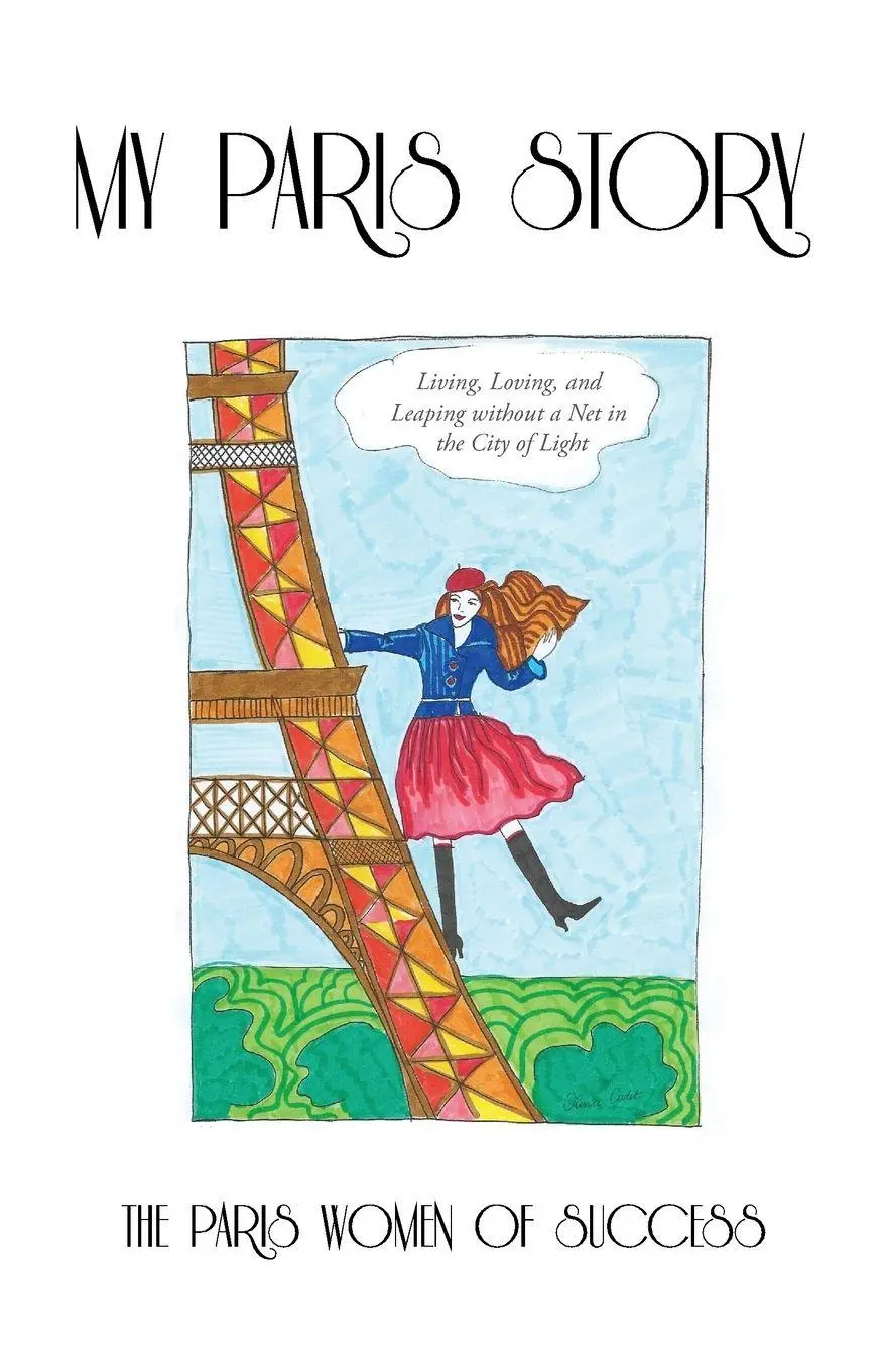 Cover: 9781452593999 | My Paris Story | The Paris Women of Success | Taschenbuch | Englisch