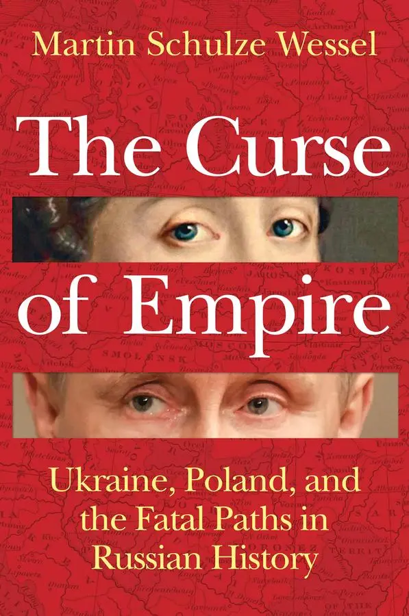 Cover: 9781509563999 | The Curse of Empire | Martin Schulze Wessel | Buch | Englisch | 2025