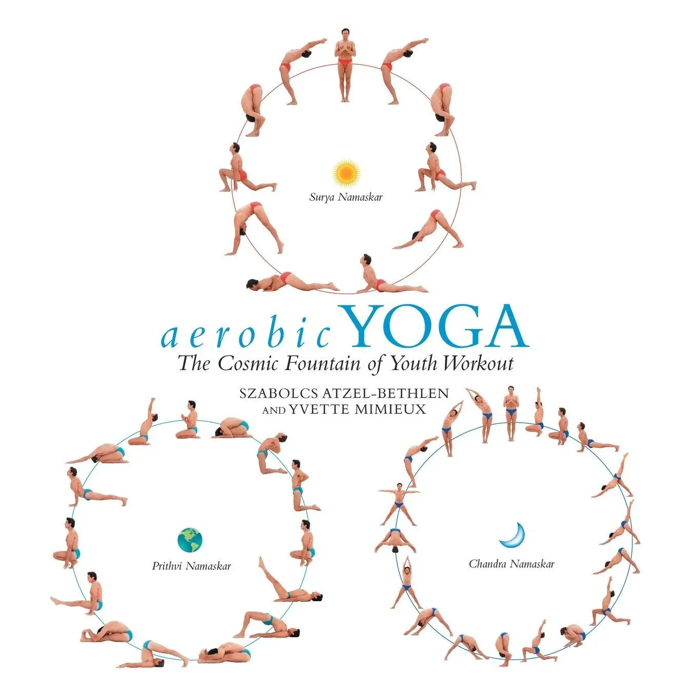 Cover: 9781665753999 | aerobic YOGA | The Cosmic Fountain of Youth Workout | Taschenbuch