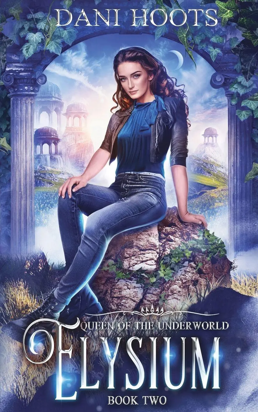 Cover: 9781942023999 | Elysium | Dani Hoots | Taschenbuch | Queen of the Underworld | 2021