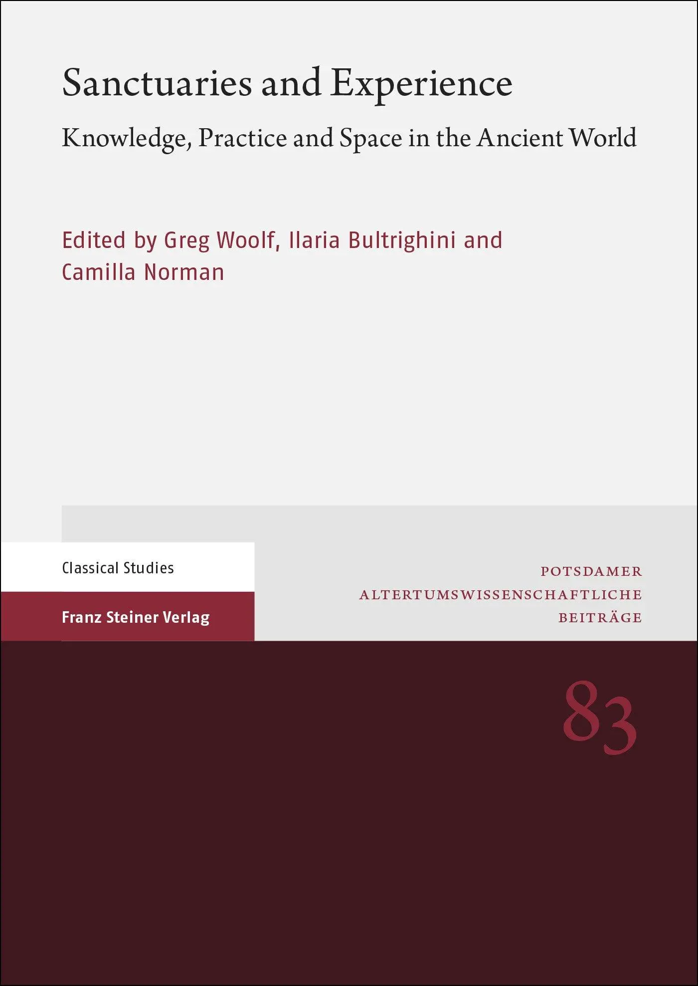 Cover: 9783515133999 | Sanctuaries and Experience | Greg Woolf (u. a.) | Taschenbuch | 474 S.