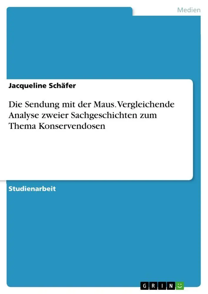 Cover: 9783668903999 | Die Sendung mit der Maus. Vergleichende Analyse zweier...