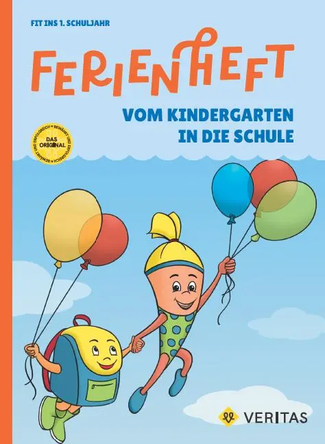 Cover: 9783710163999 | Ferienheft - Vom Kindergarten in die Schule/1.Schuljahr - Lehrplan...
