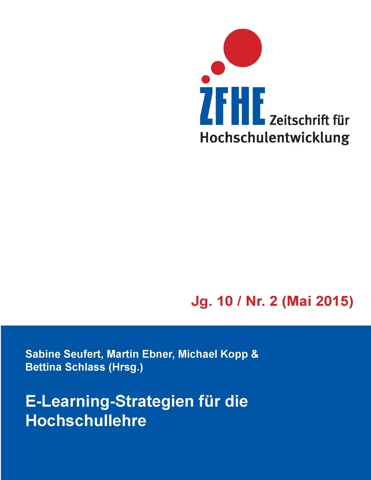 E-Learning-Strategien für die Hochschullehre (Zeitschrift für Hochschulentwicklung)
