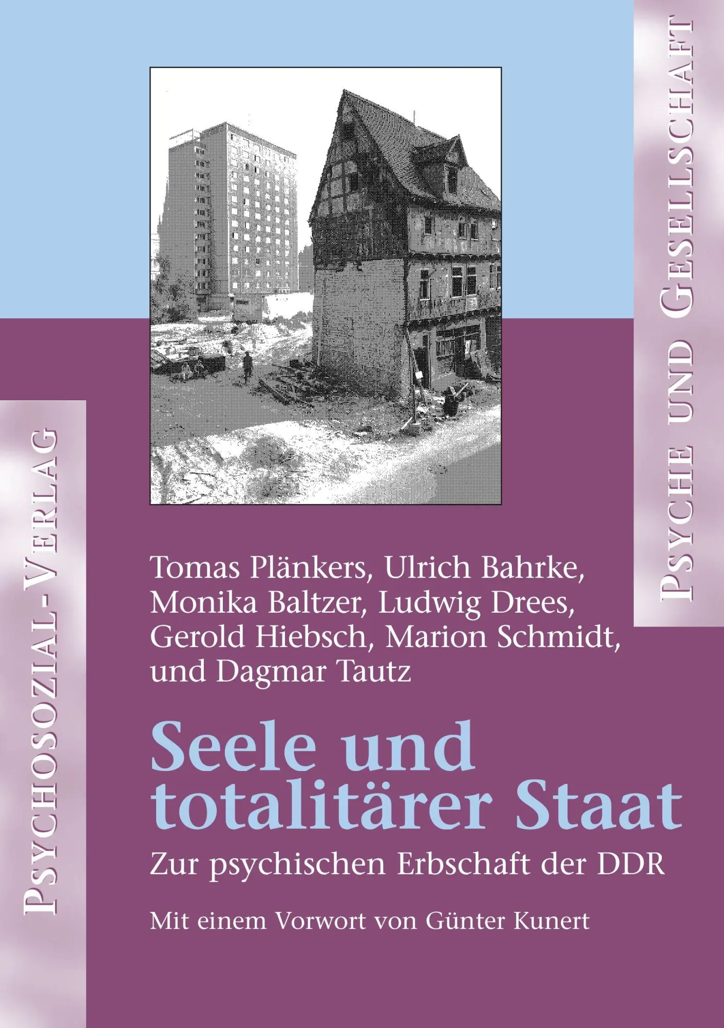 Cover: 9783898063999 | Seele und totalitärer Staat | Zur psychischen Erbschaft der DDR | Buch