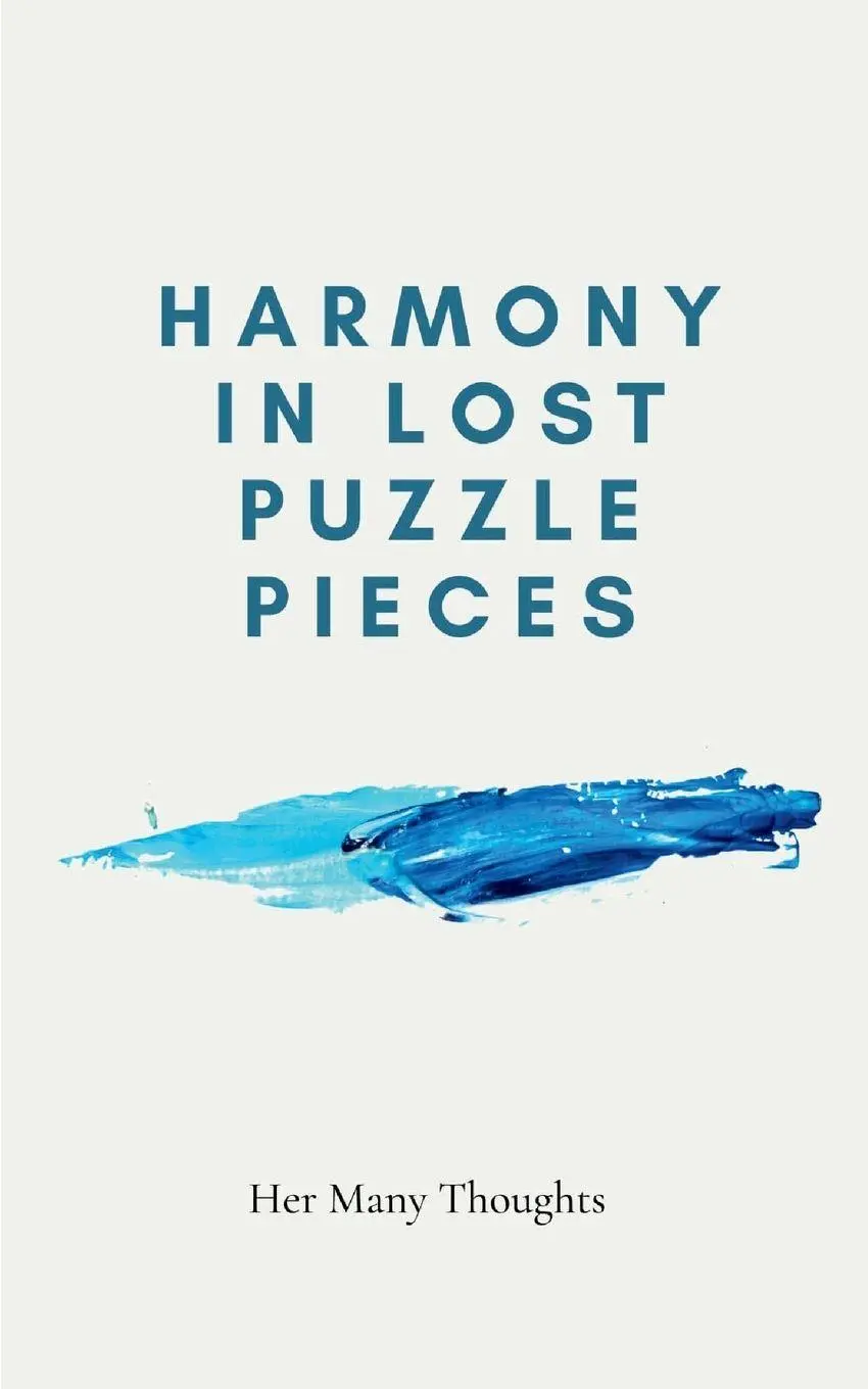 Cover: 9789357443999 | Harmony in Lost Puzzle Pieces | Her Many Thoughts | Taschenbuch | 2024