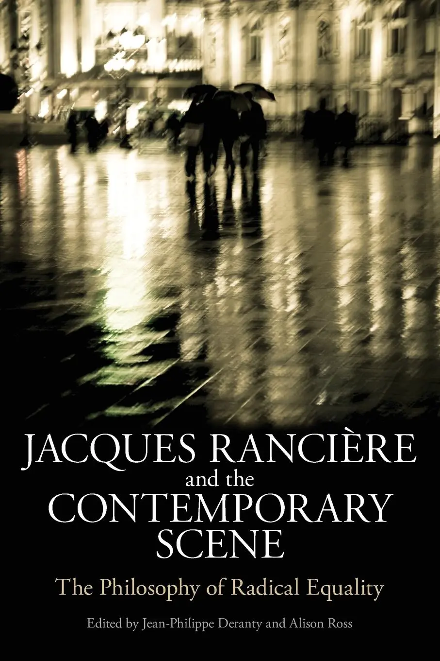 Cover: 9781441114099 | Jacques Ranciere and the Contemporary Scene | Alison Ross (u. a.)