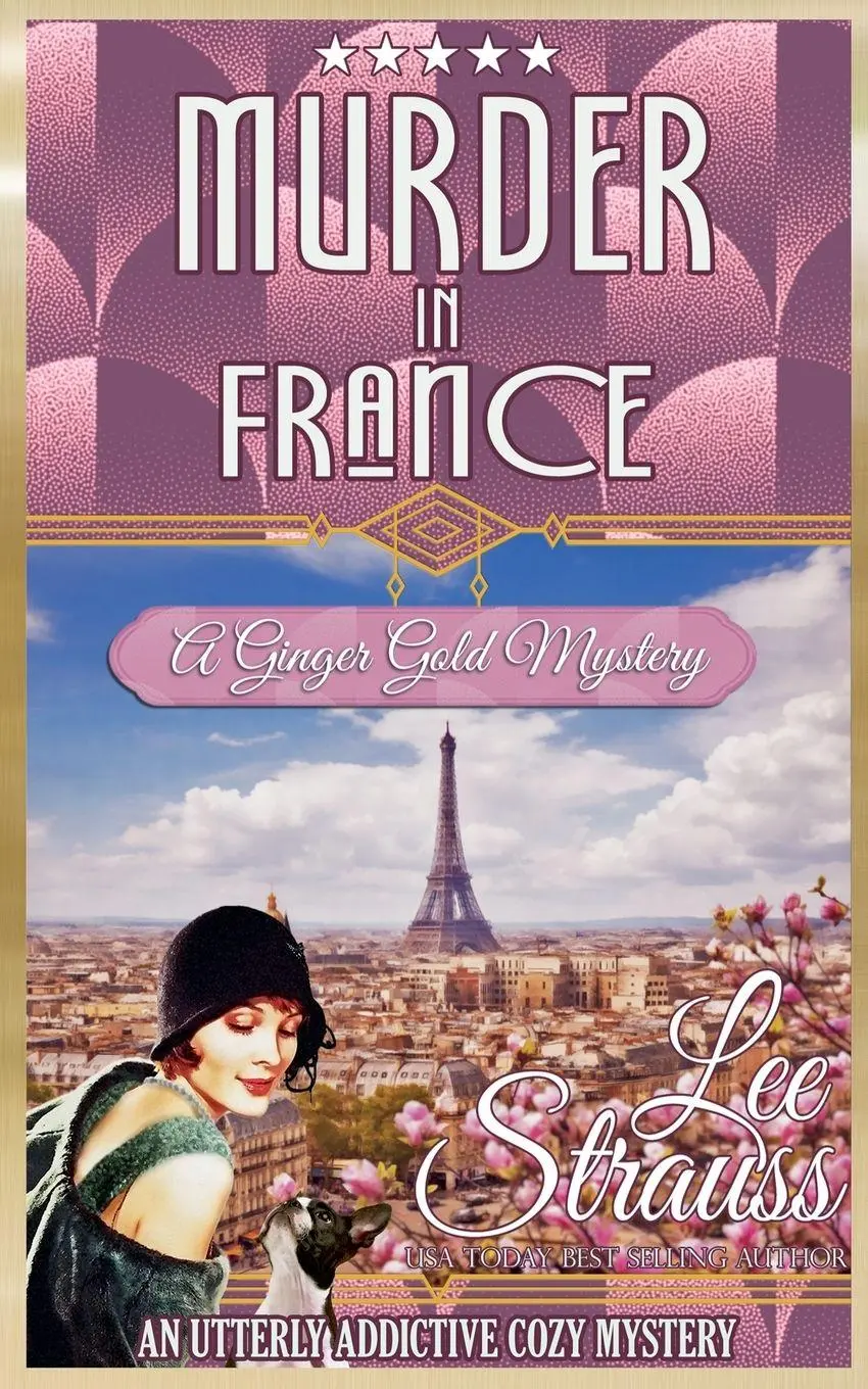 Cover: 9781774094099 | Murder in France | Lee Strauss | Taschenbuch | A Ginger Gold Mystery