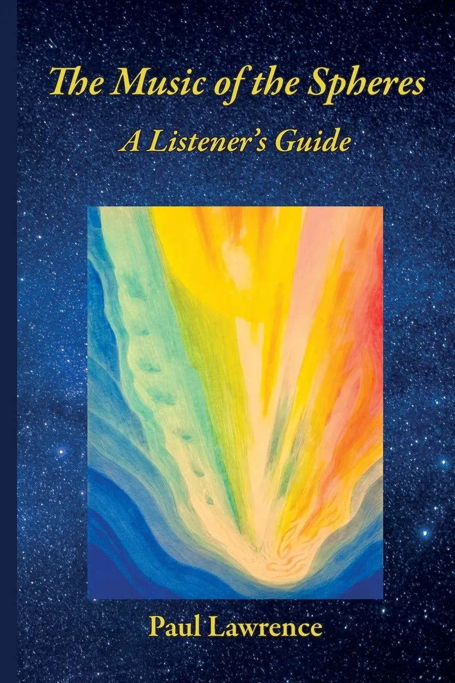 Cover: 9781915594099 | The Music of the Spheres | A Listener's Guide | Paul Lawrence | Buch