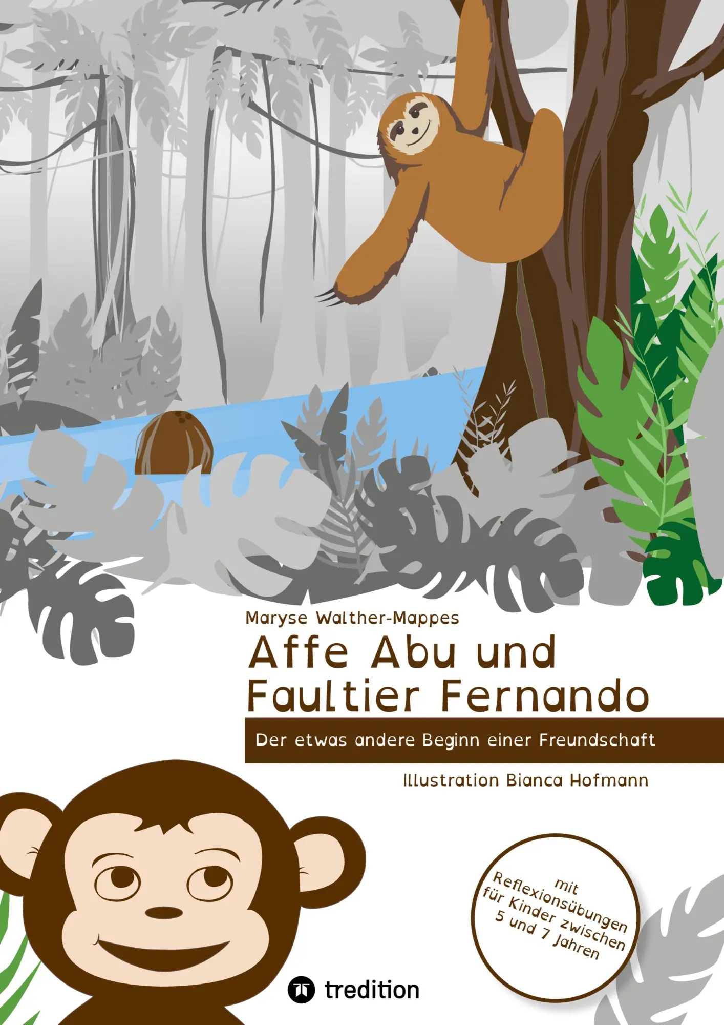 Cover: 9783347724099 | Affe Abu und Faultier Fernando | Maryse Walther-Mappes | Buch | 44 S.