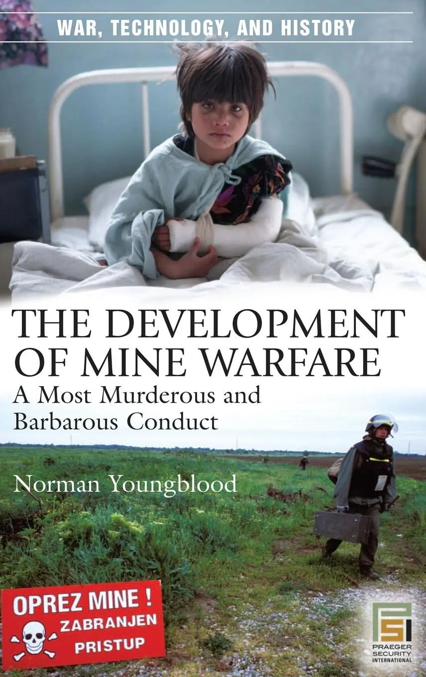Cover: 9780275984199 | The Development of Mine Warfare | Norman Youngblood | Buch | Englisch