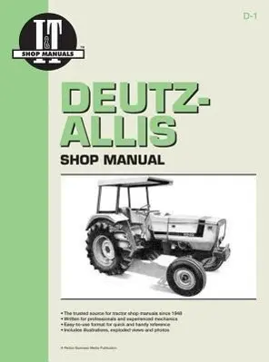 Cover: 9780872884199 | Deutz Allis Model 6240, 6250, 6260, 6265 &amp; 6275 Tractor Service...