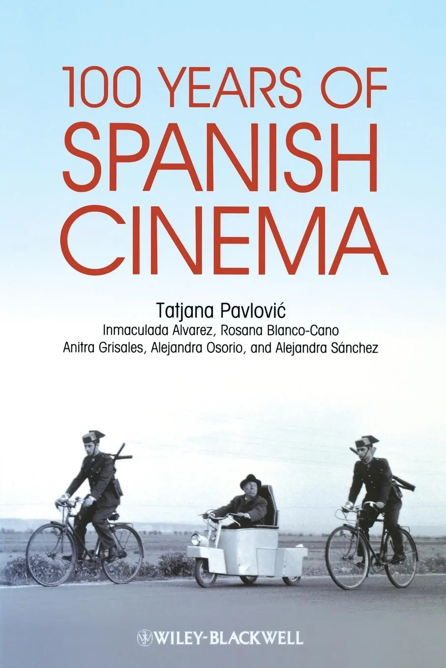 Cover: 9781405184199 | 100 Years of Spanish Cinema | Pavlovic | Taschenbuch | 294 S. | 2008