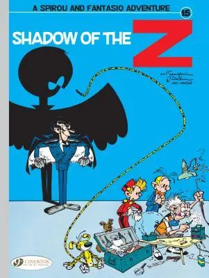 Cover: 9781849184199 | Spirou &amp; Fantasio Vol. 15: Shadow of The Z | Andre Franquin | Buch