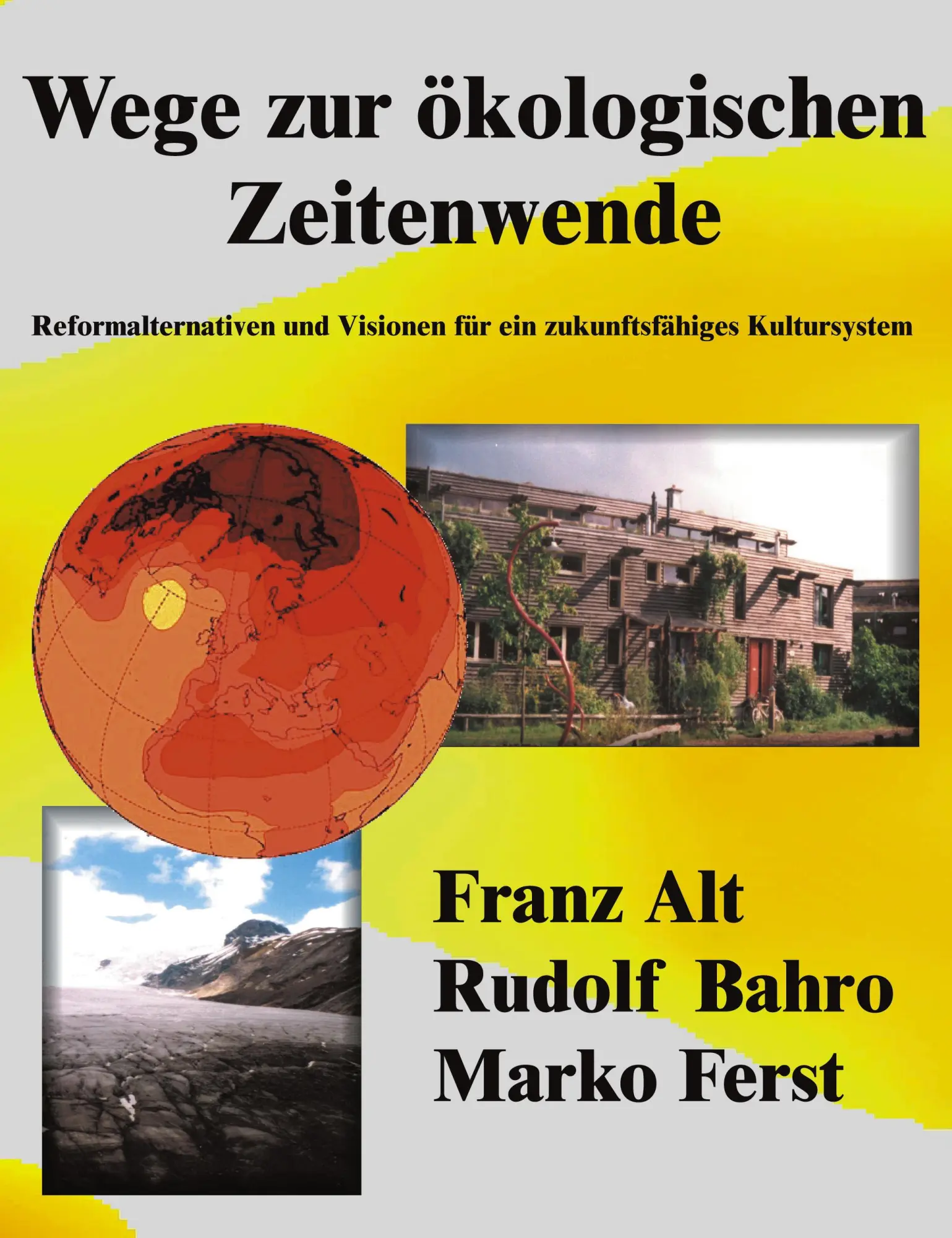 Cover: 9783831134199 | Wege zur ökologischen Zeitenwende | Franz Alt (u. a.) | Taschenbuch