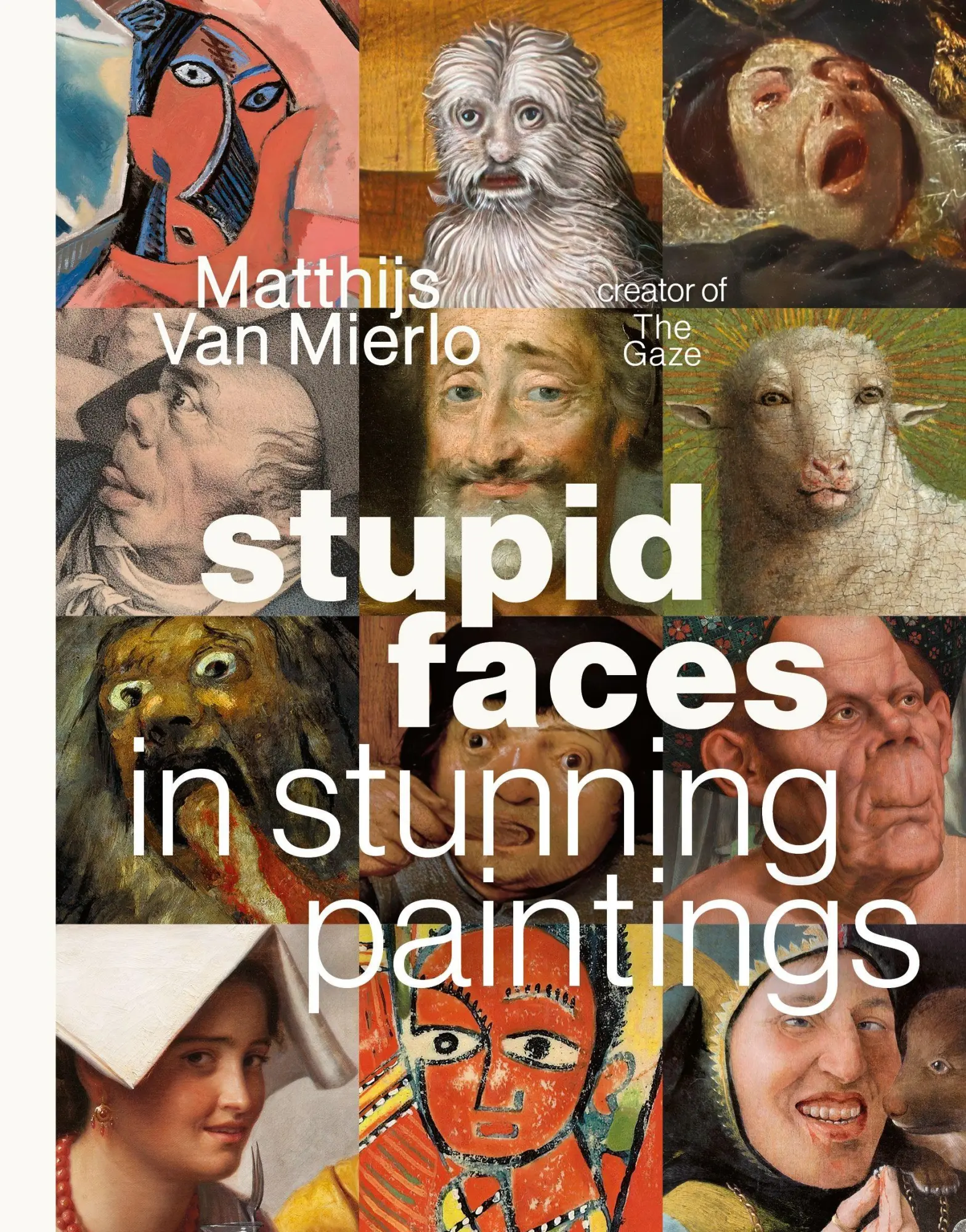 Cover: 9798890034199 | Stupid Faces in Stunning Paintings | Matthijs van Mierlo | Buch | 2026