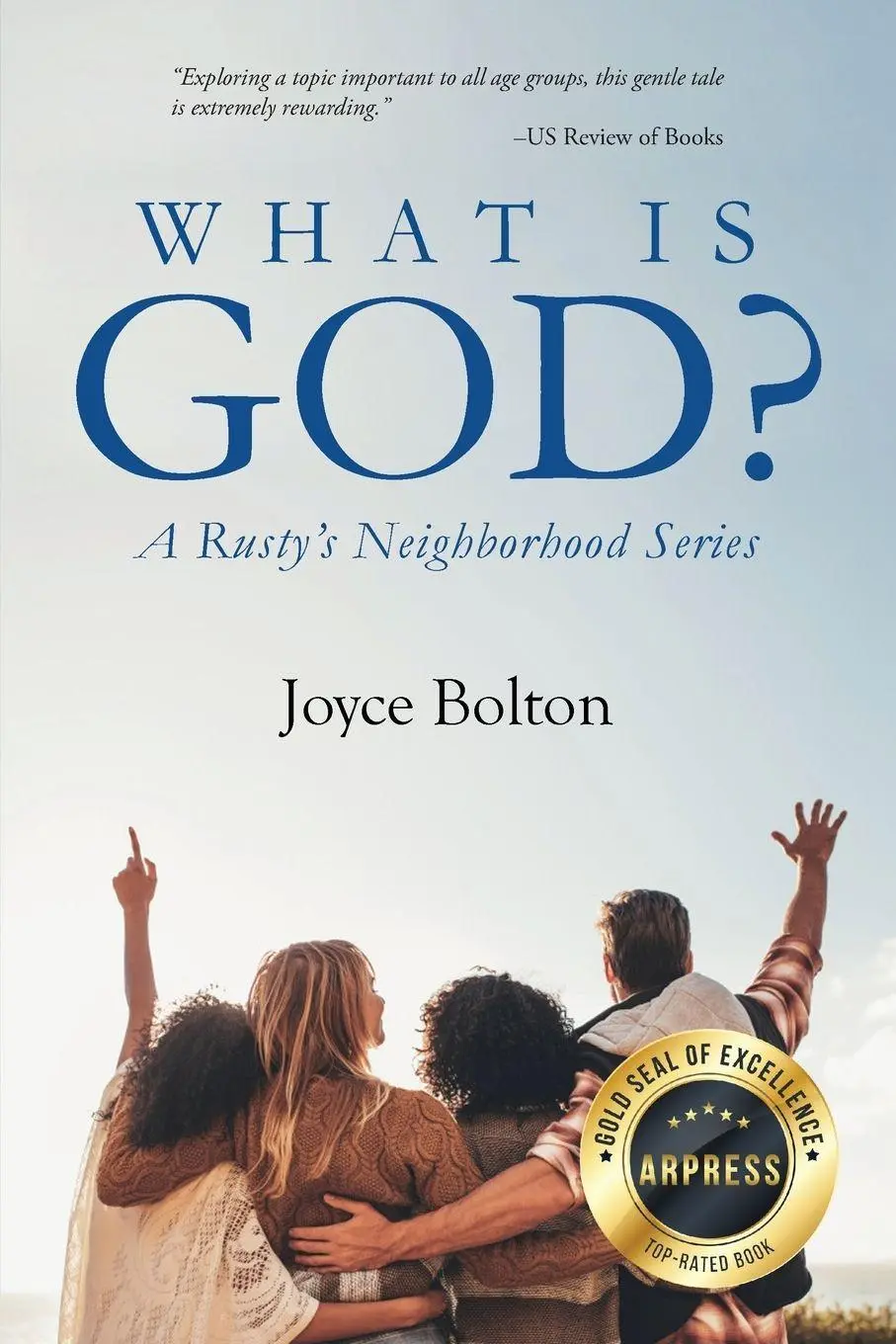 Cover: 9798896764199 | What Is God? A Rusty's Neighborhood Series | Joyce Bolton | Buch