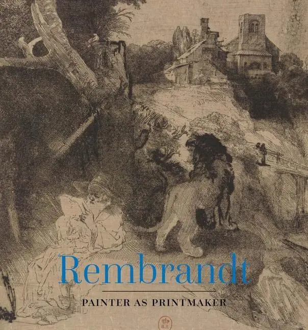 Cover: 9780300234299 | Rembrandt – Painter as Printmaker | Jaco Rutgers (u. a.) | Buch | 2018