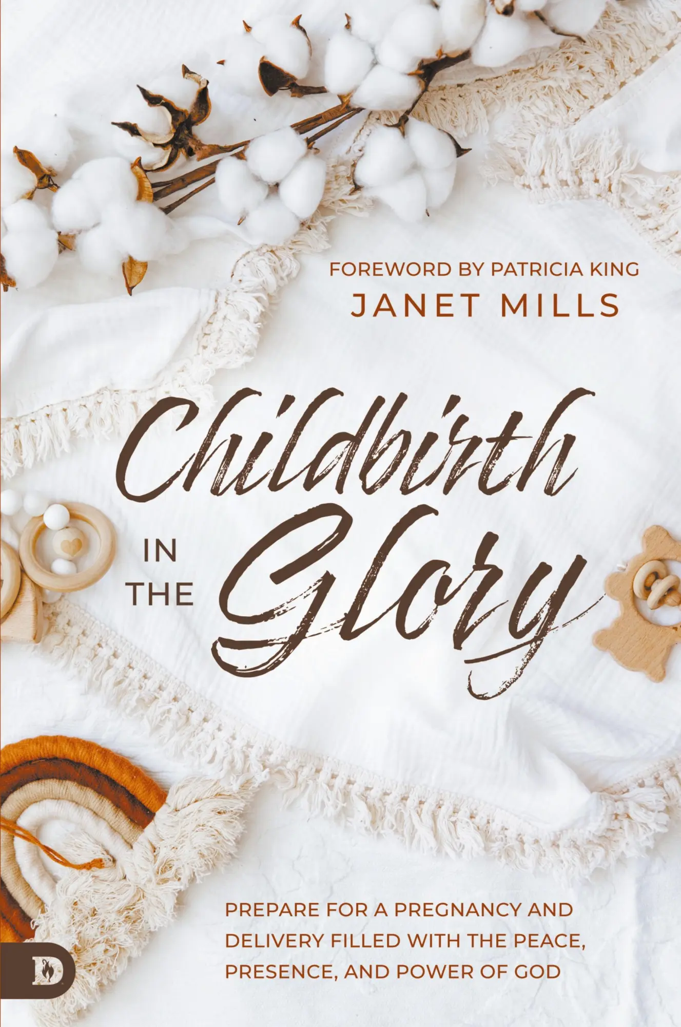 Cover: 9780768474299 | Childbirth in the Glory | Janet Mills | Taschenbuch | Englisch | 2023 Cover: 9780768474299 | Childbirth in the Glory | Janet Mills | Taschenbuch | Englisch | 2023