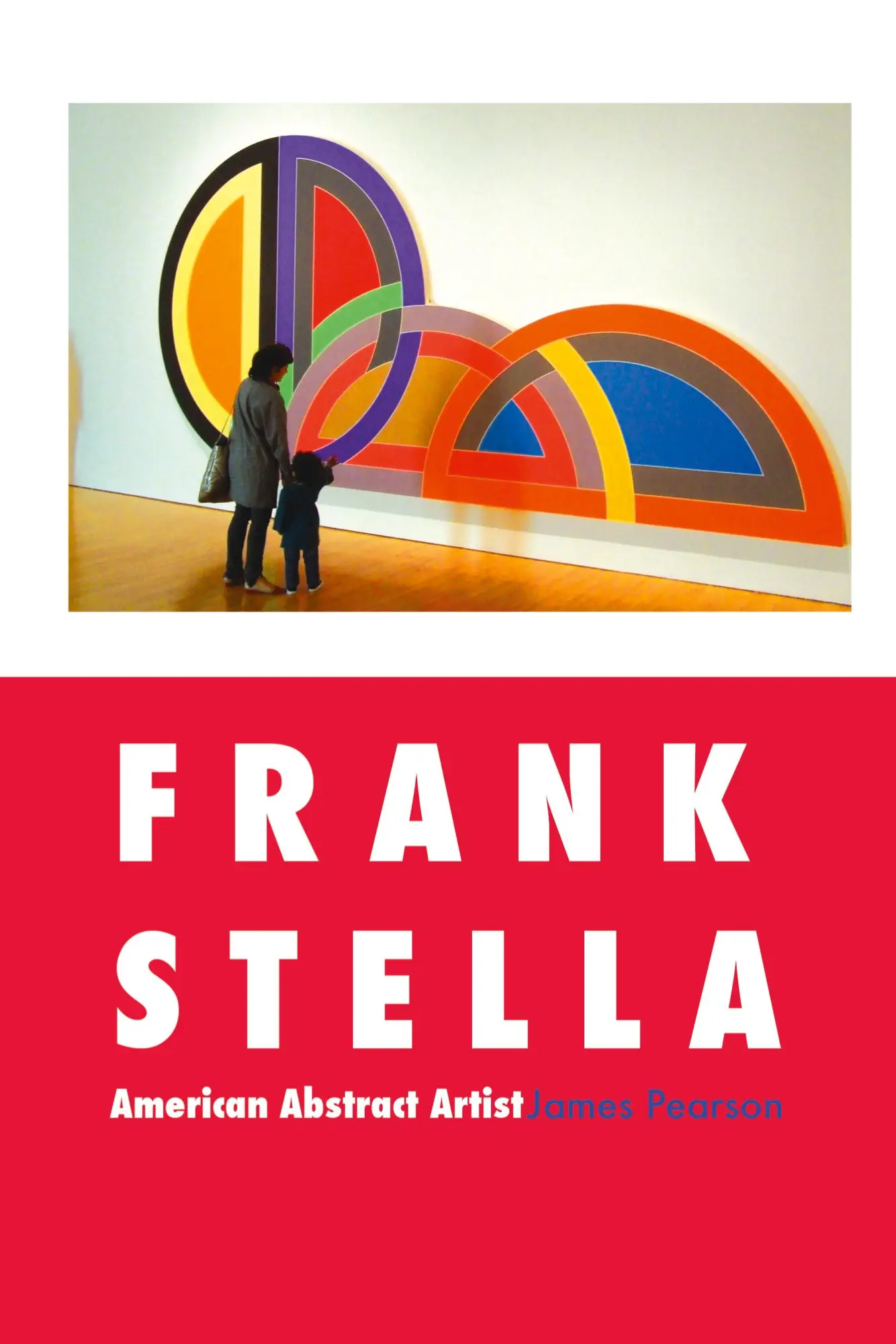 Cover: 9781861714299 | Frank Stella | American Abstract Artist | James Pearson | Taschenbuch