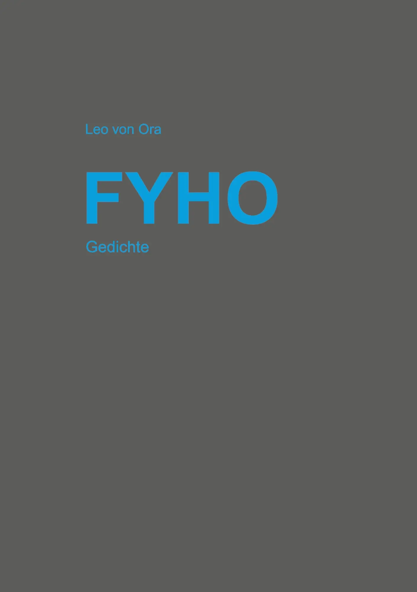 Cover: 9783696354299 | FYHO | Gedichte | Leo von Ora | Taschenbuch | 138 S. | Deutsch | 2026
