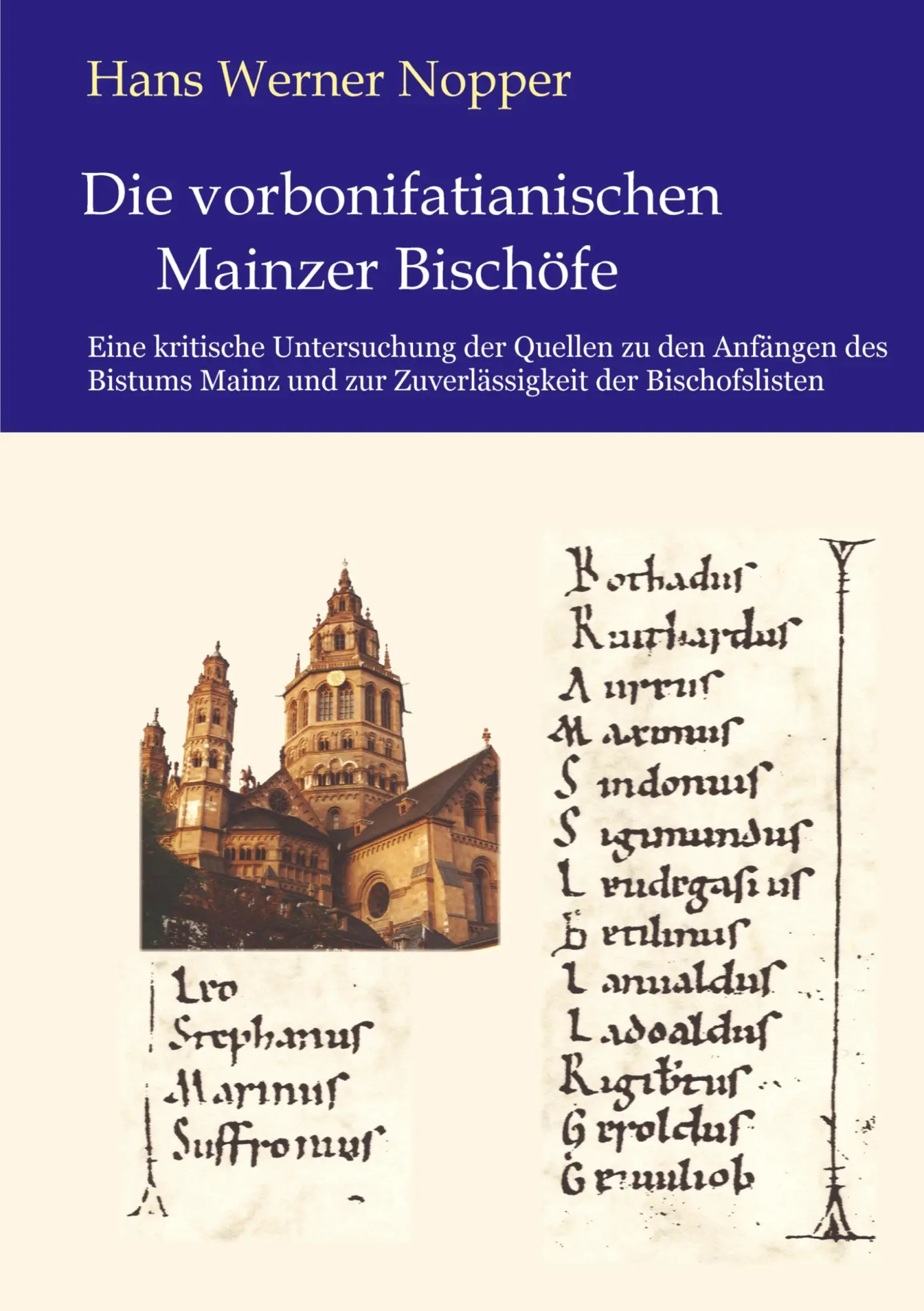 Cover: 9783831124299 | Die vorbonifatianischen Mainzer Bischöfe | Hans Werner Nopper | Buch