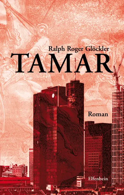 Cover: 9783941184299 | Tamar | Roman | Ralph R Glöckler | Taschenbuch | Englisch Broschur