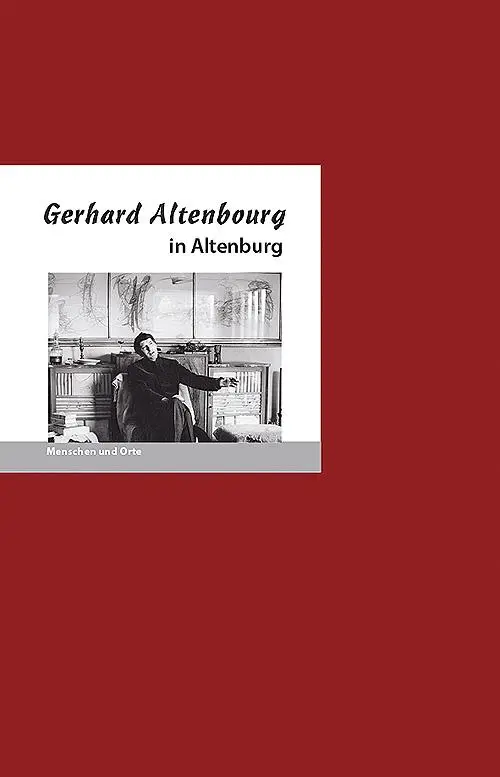 Cover: 9783948114299 | Gerhard Altenbourg in Altenburg | Angelika Fischer (u. a.) | Broschüre