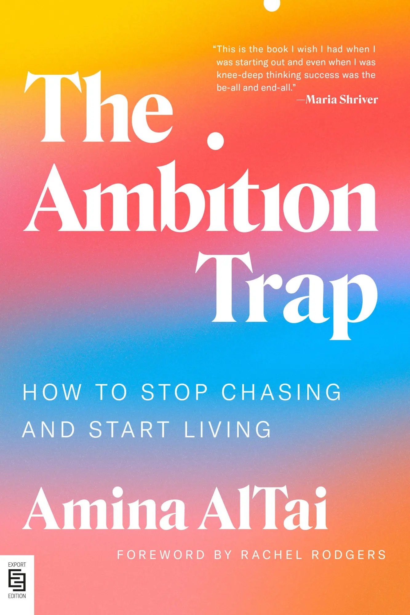 Cover: 9780593994399 | The Ambition Trap | How to Stop Chasing and Start Living | Amina Altai