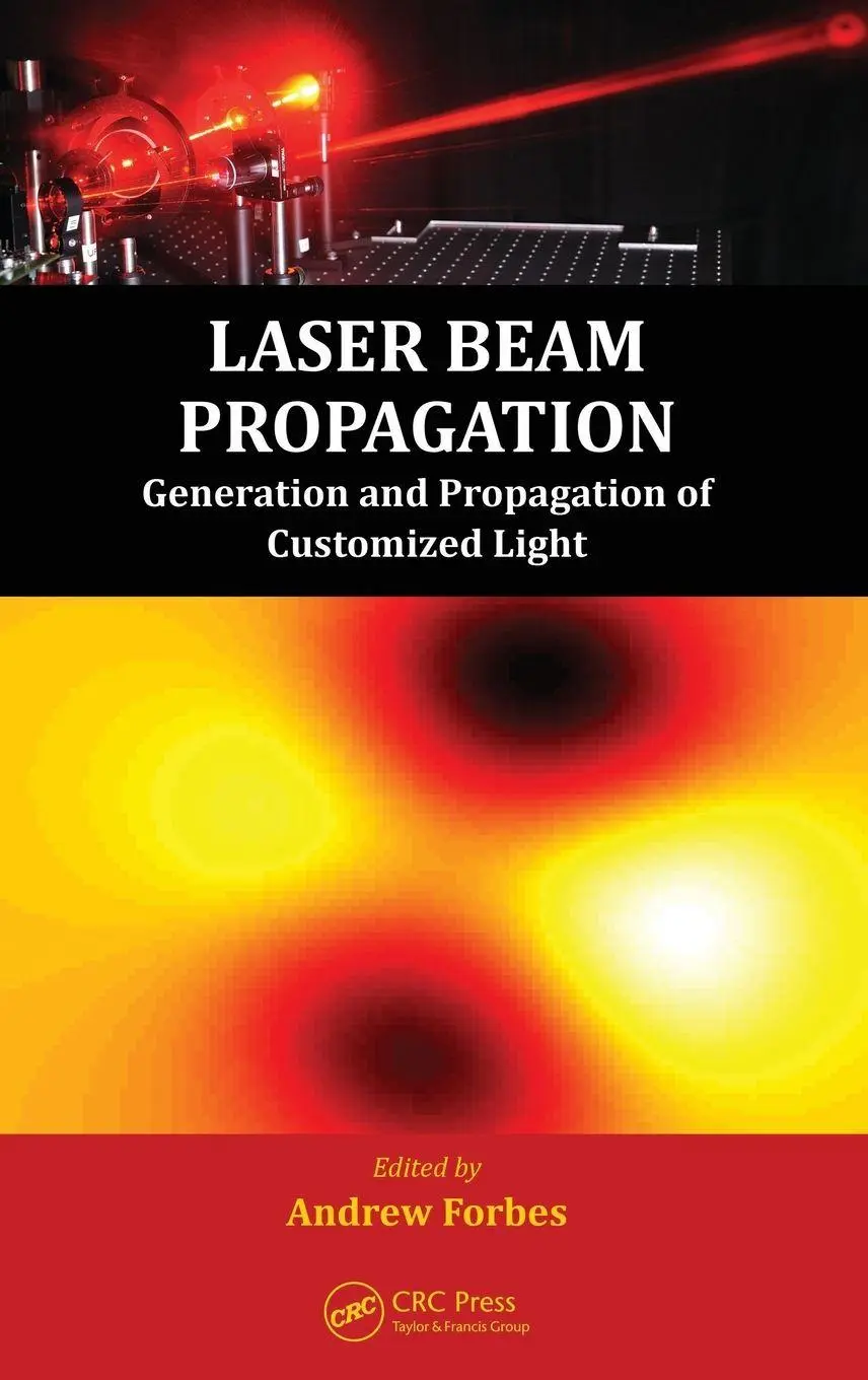 Cover: 9781466554399 | Laser Beam Propagation | Andrew Forbes | Buch | Englisch | 2014