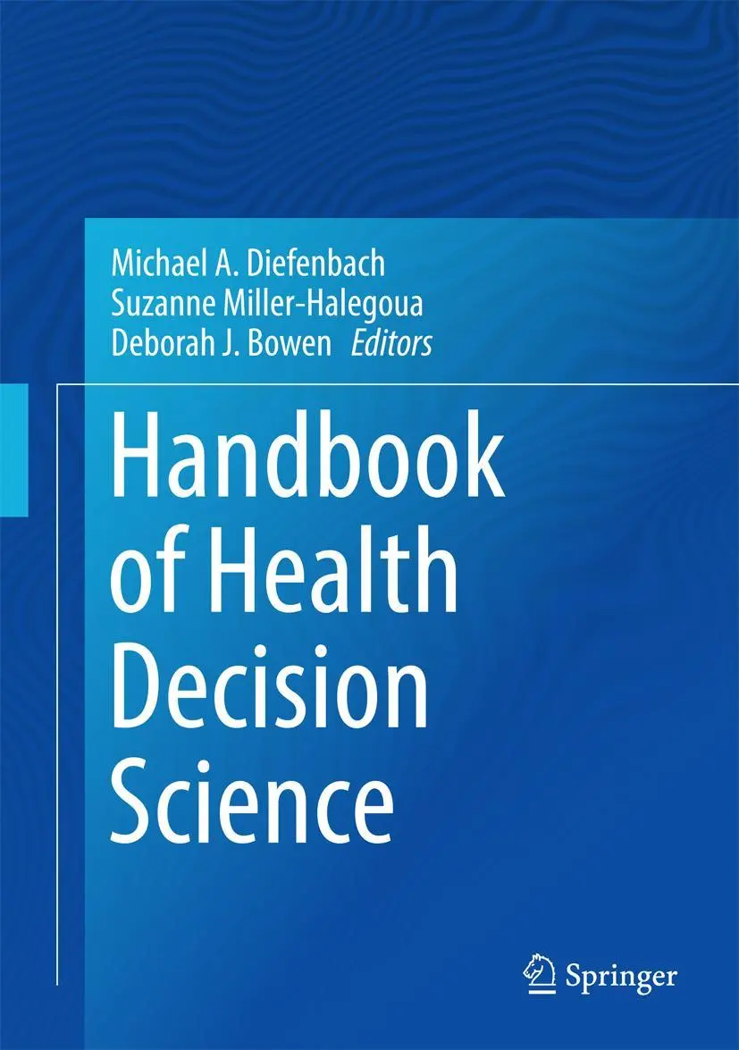 Cover: 9781493974399 | Handbook of Health Decision Science | Michael A. Diefenbach (u. a.)