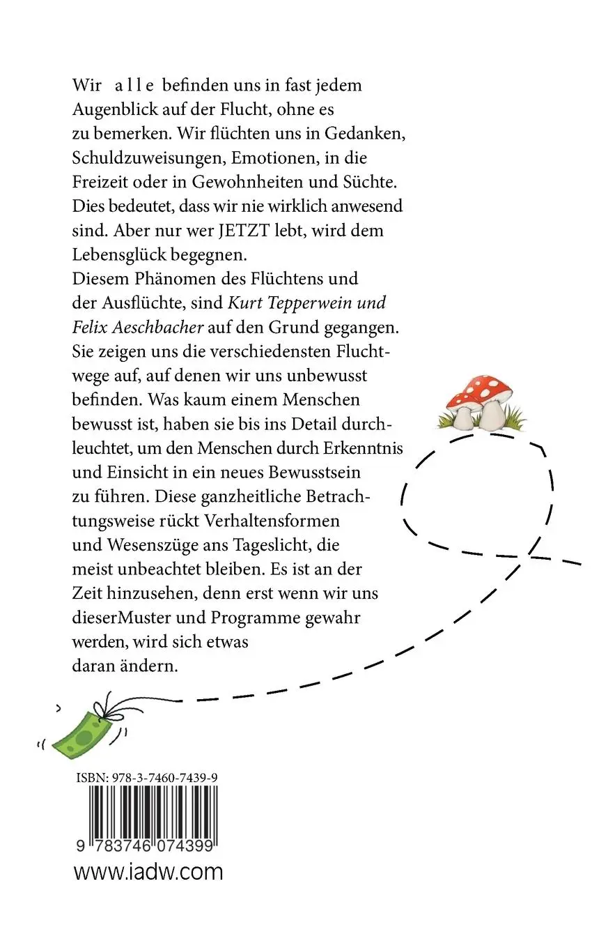 Rückseite: 9783746074399 | So tickt der Mensch | Auf der Flucht! Aber wohin? | Kurt Tepperwein