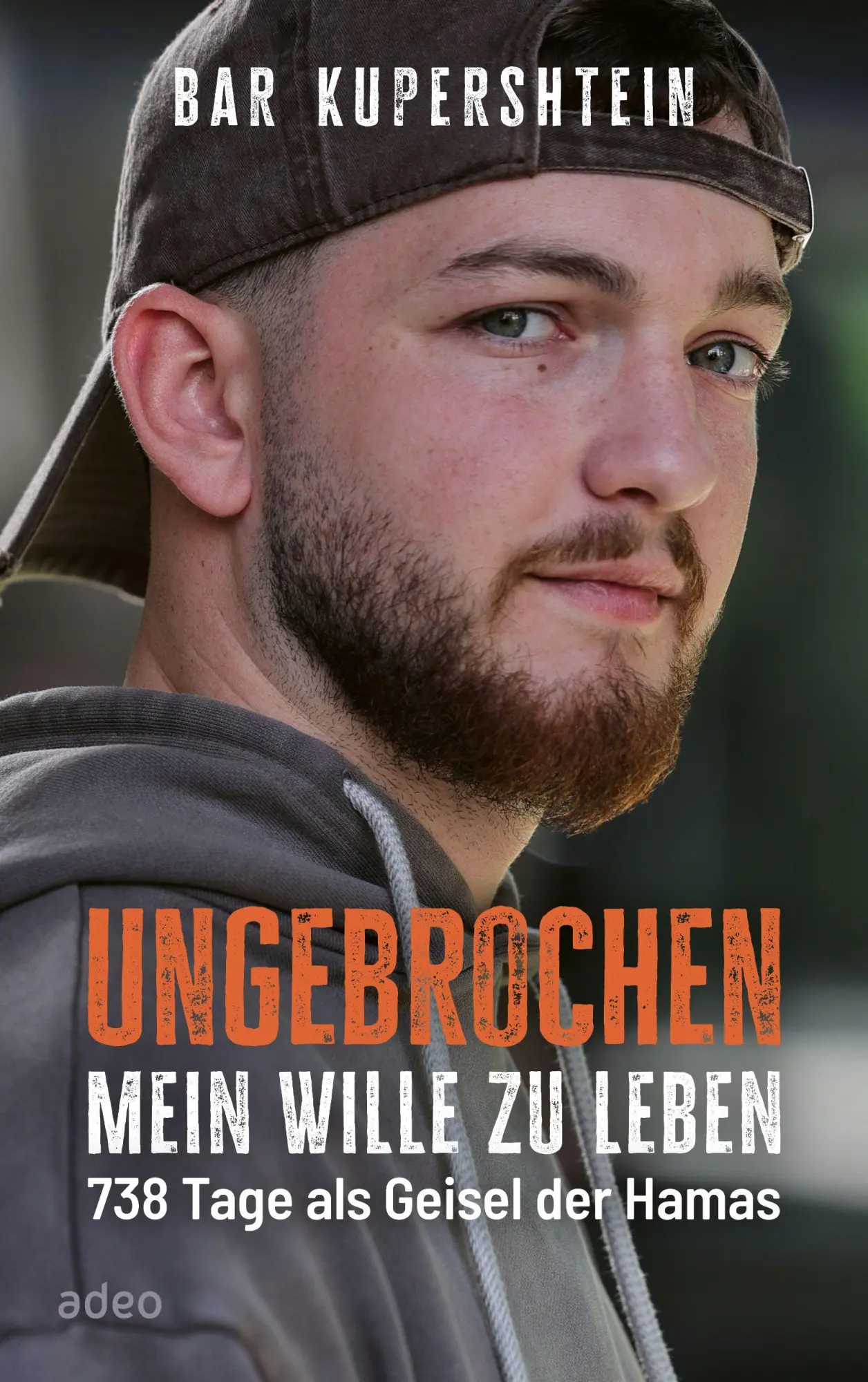 Ungebrochen - Mein Wille zu leben