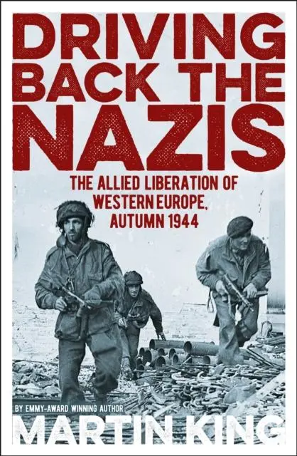 Cover: 9781838574499 | Driving Back the Nazis | Martin King | Taschenbuch | Englisch | 2021