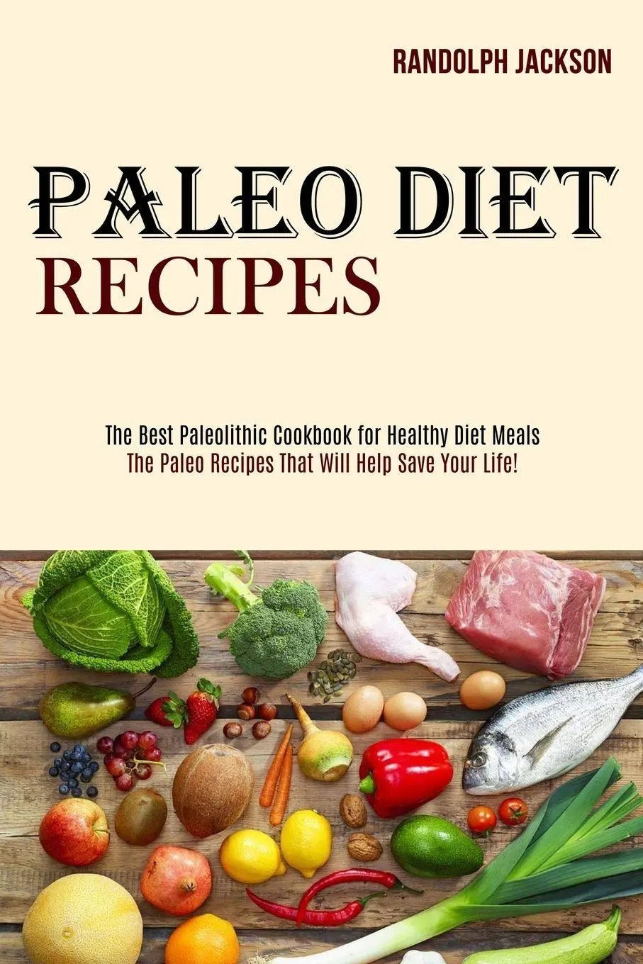 Cover: 9781989744499 | Paleo Diet Recipes | Randolph Jackson | Taschenbuch | Englisch | 2020
