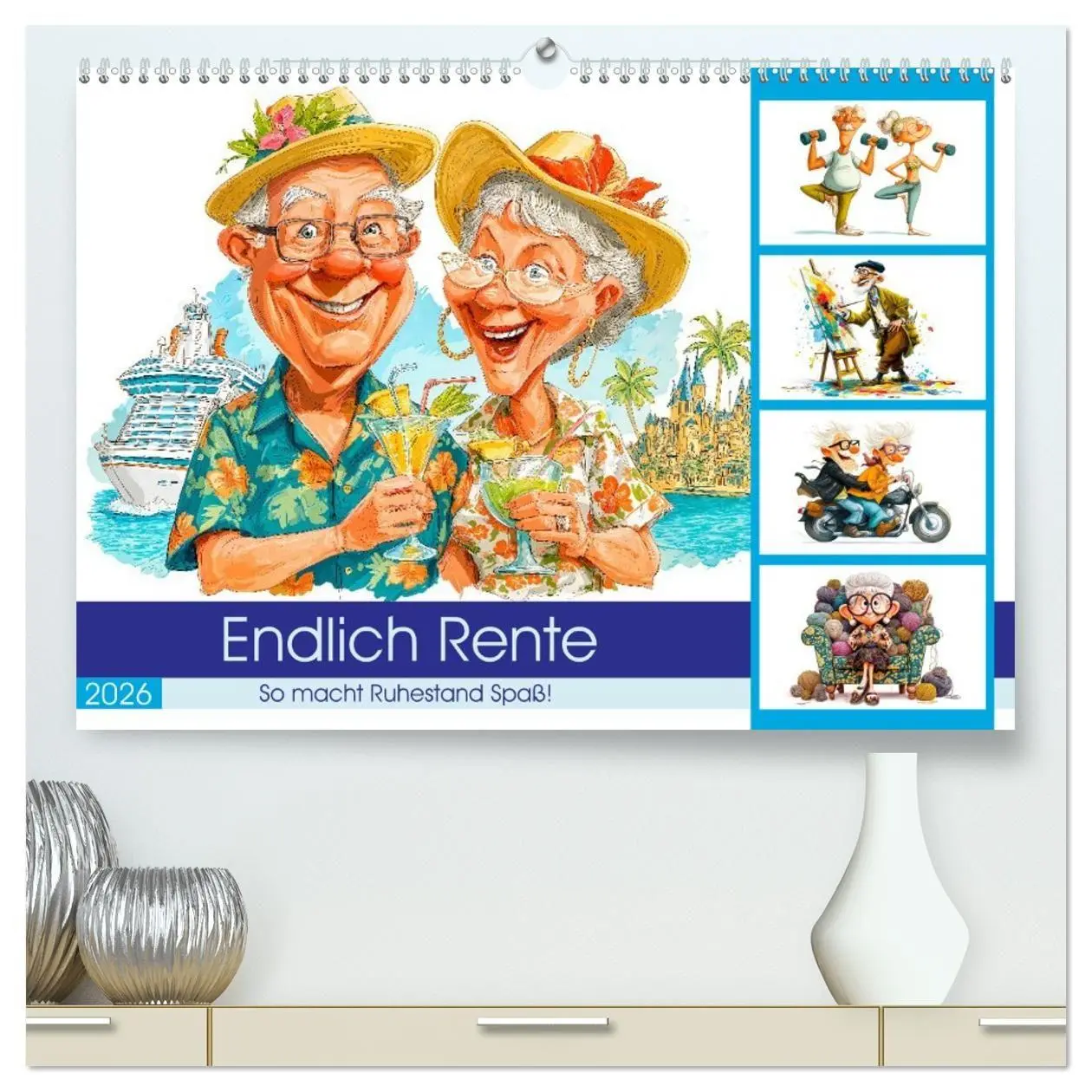Cover: 9783516694499 | Endlich Rente - So macht Ruhestand Spaß! (hochwertiger Premium...