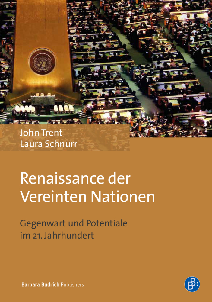 Cover: 9783847424499 | Renaissance der Vereinten Nationen | John/Schnurr, Laura Trent | Buch