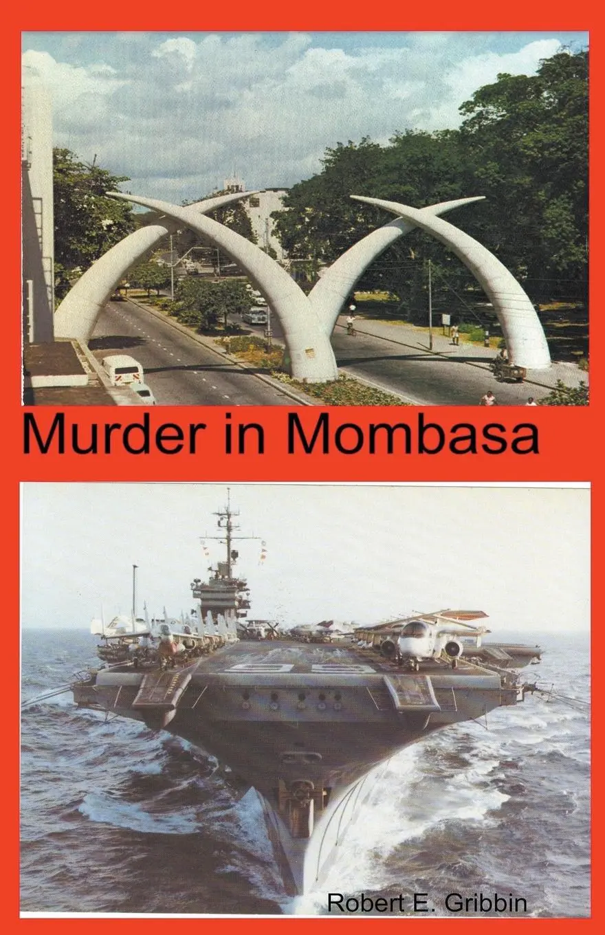 Cover: 9798224724499 | Murder in Mombasa | Robert Gribbin | Taschenbuch | Englisch | 2013