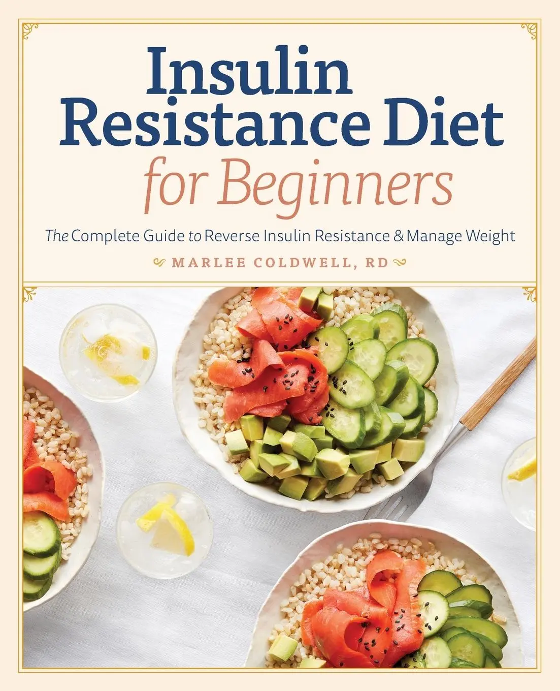 Cover: 9781641524599 | Insulin Resistance Diet for Beginners | Marlee Coldwell | Taschenbuch