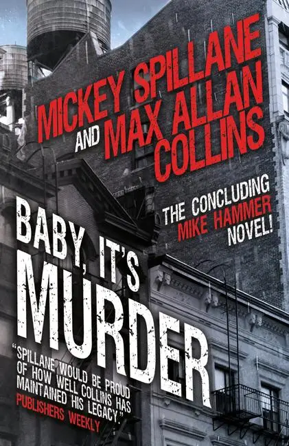 Cover: 9781803364599 | Baby, It's Murder | Mike Hammer | Mickey Spillane (u. a.) | Buch