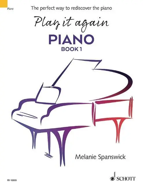 Cover: 9781847614599 | Play It Again: Piano Book 1 | The Perfect Way to Rediscover the Piano