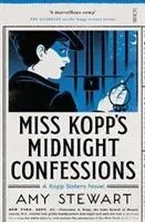Cover: 9781911344599 | Miss Kopp's Midnight Confessions | Amy Stewart | Taschenbuch | 374 S.