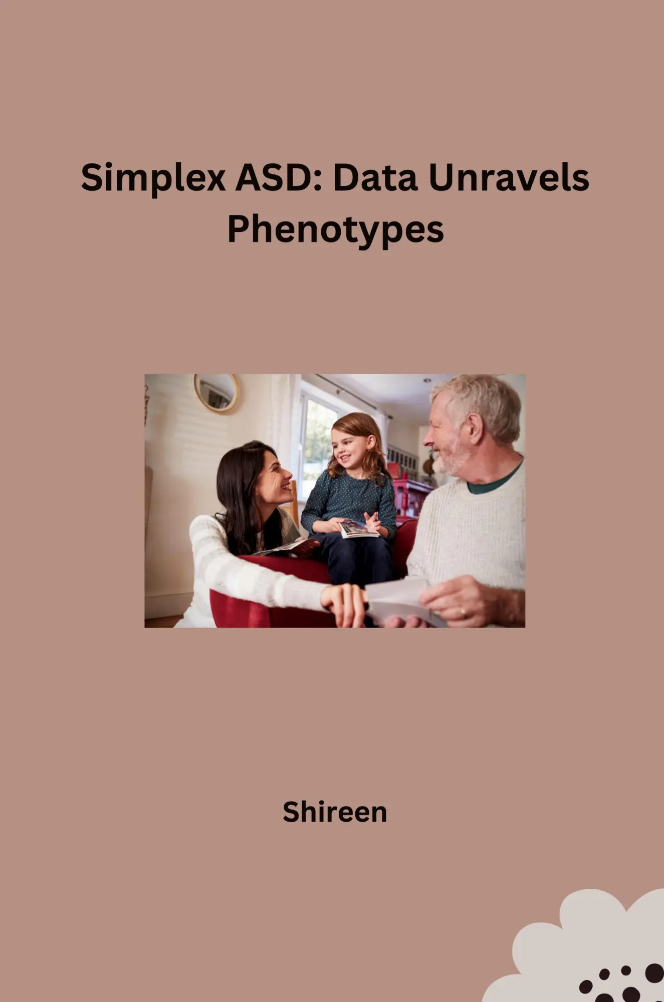 Simplex ASD Data Unravels Phenotypes - Shireen Kartoniert (TB)