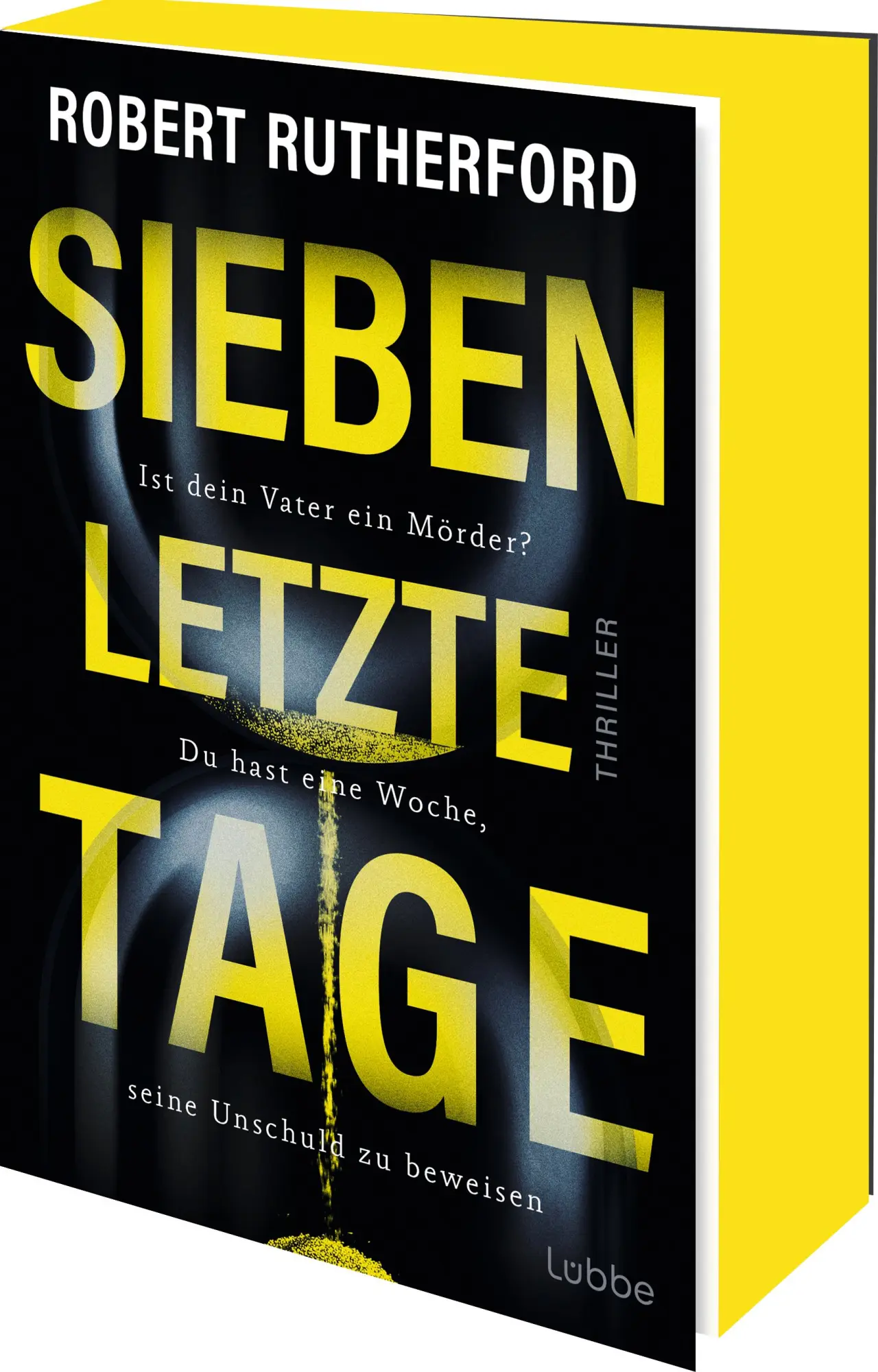 Cover: 9783404194599 | Sieben letzte Tage | Robert Rutherford | Taschenbuch | 432 S. | 2025