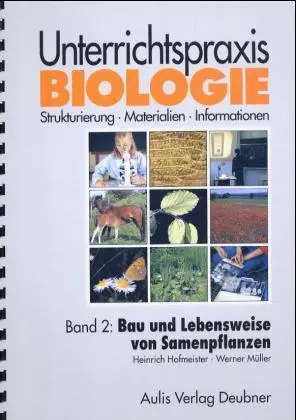 Cover: 9783761424599 | Unterrichtspraxis Biologie / Band 2: Bau und Lebensweise von...
