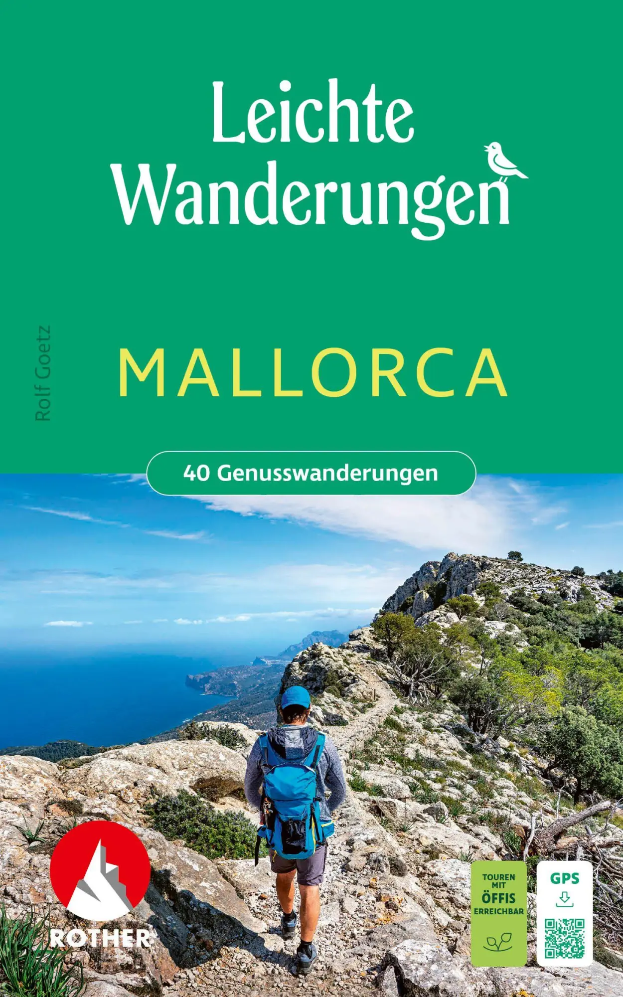 Cover: 9783763334599 | Leichte Wanderungen Mallorca. 40 Genusswanderungen | Mit GPS-Tracks
