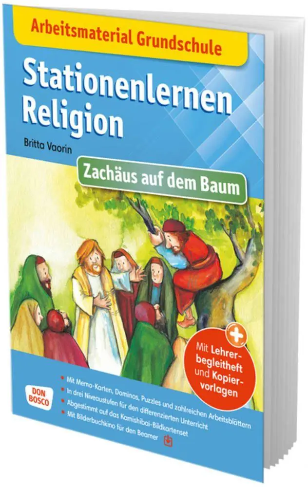 Vaorin, Britta: Arbeitsmaterial Grundschule. Stationenlernen Religion: Zachäus auf dem Baum