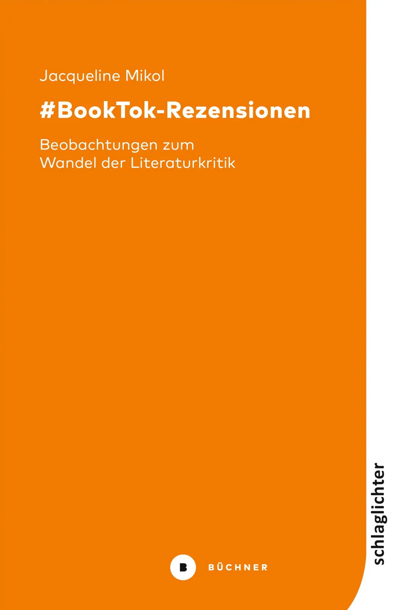 Cover: 9783963174599 | #BookTok-Rezensionen | Beobachtungen zum Wandel der Literaturkritik