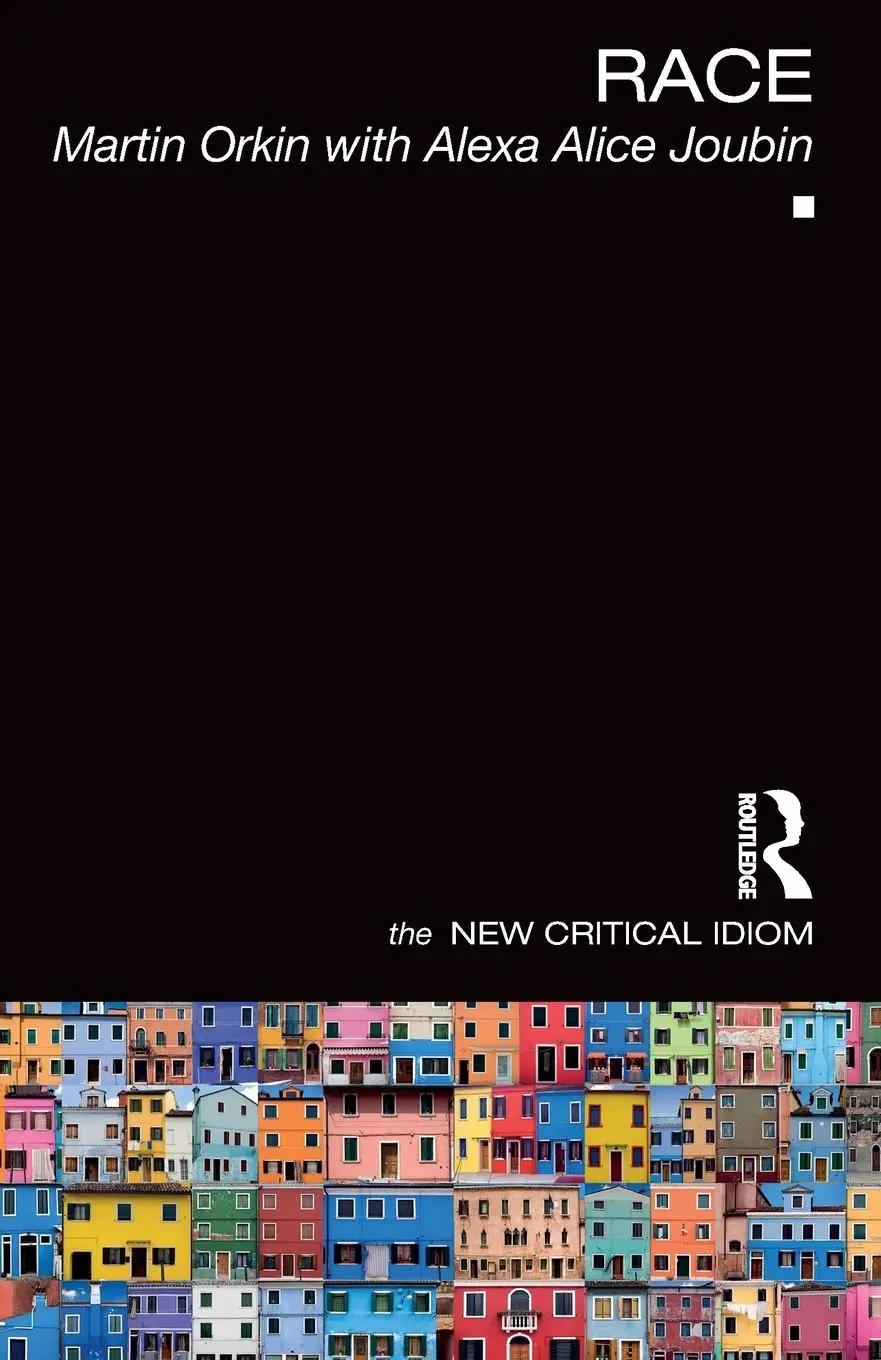 Cover: 9781138904699 | Race | Martin Orkin (u. a.) | Taschenbuch | Einband - flex.(Paperback)